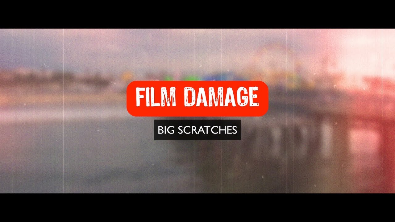 DIY Film Damage - Big Scratches