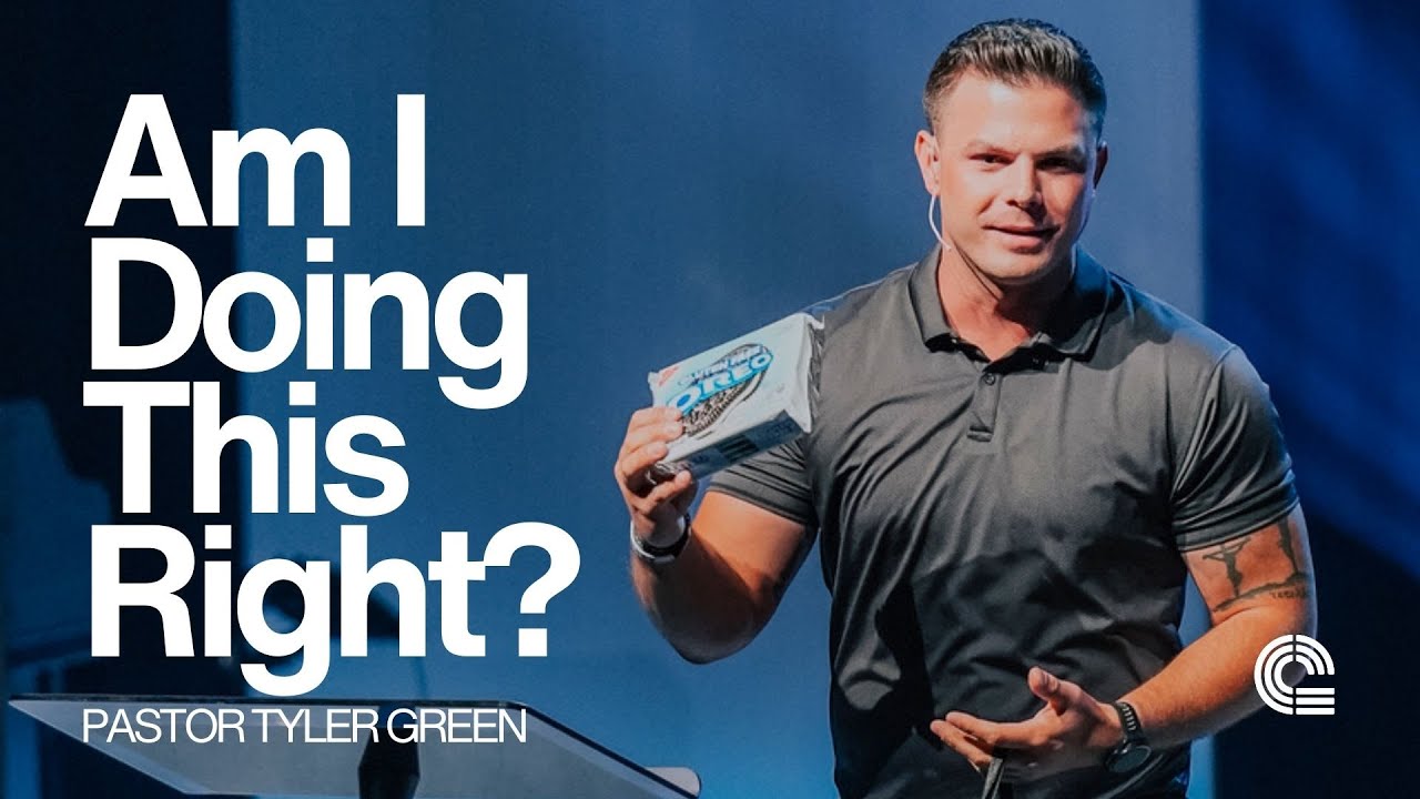 Am I Doing This Right? | Pastor Tyler Green