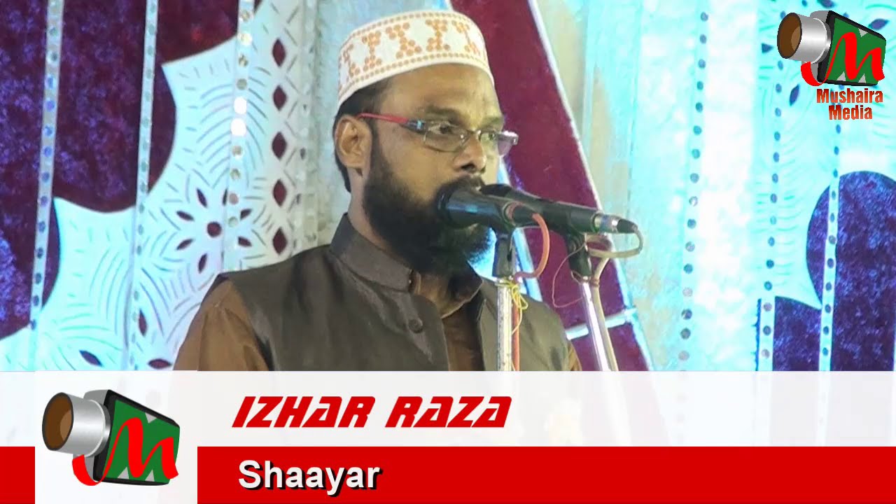 Izhar Raza NAAT, Jabalpur Mushaira, 13/05/2016, Con. SARDAR HAMID HUSSAIN, Mushaira Media