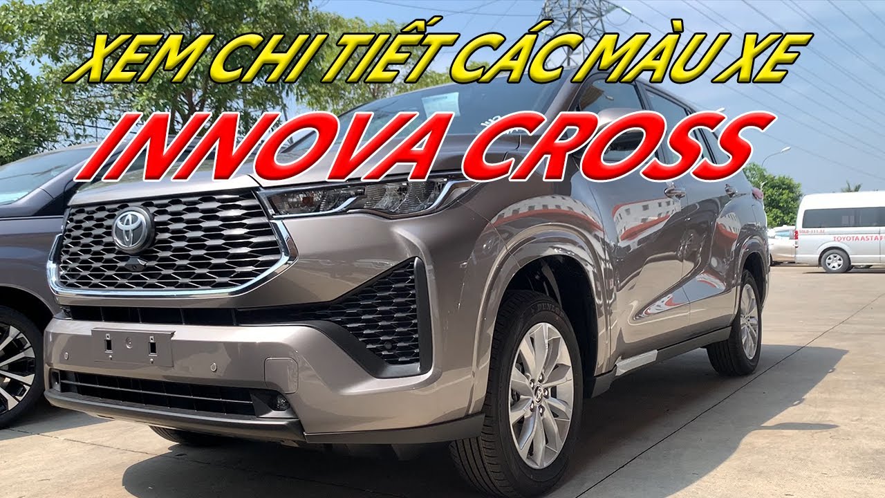 XEM CHI TIẾT CÁC MÀU XE INNOVA CROSS