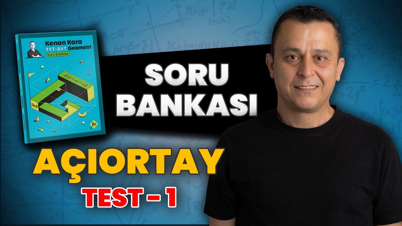 Açıortay | test 1 | geometri soru bankası