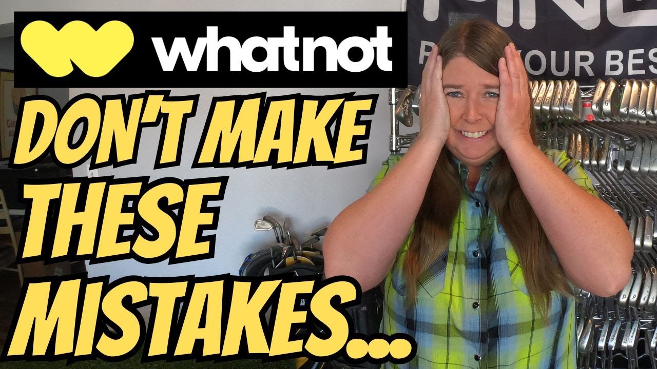 13 Whatnot Mistakes that New Sellers Make