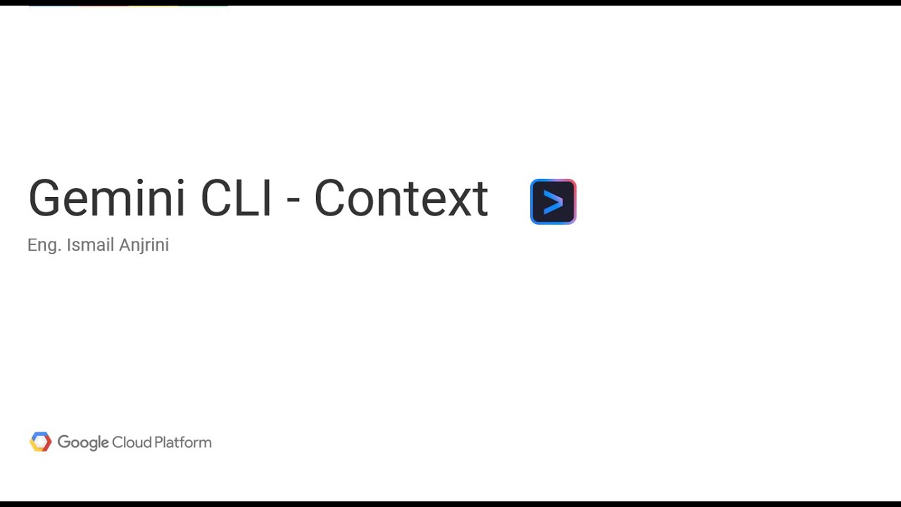 004 - Gemini CLI - Context