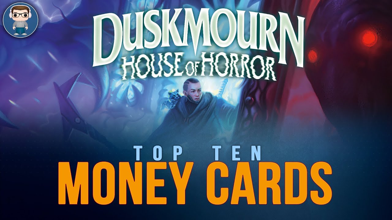 DUSKMOURN HOUSE OF HORROR ТОП-10 САМЫХ ДОРОГИХ КАРТ | MTG FINANCE