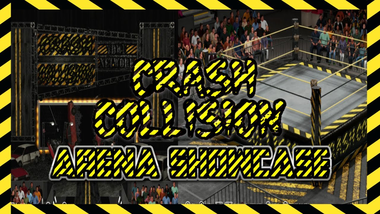 WWE 2K | TDWF Crash Collision PPV Arena Showcase