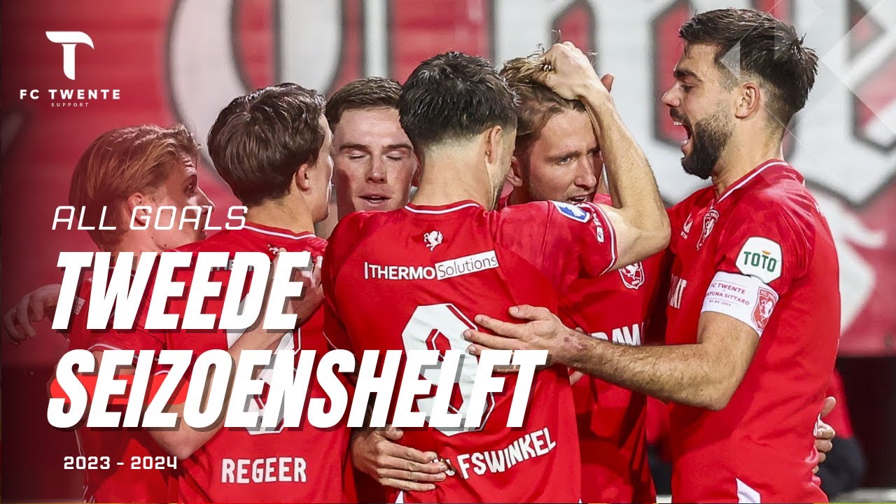 GOALS | Alle doelpunten van de tweede seizoenshelft! - FC Twente (2023 - 2024)