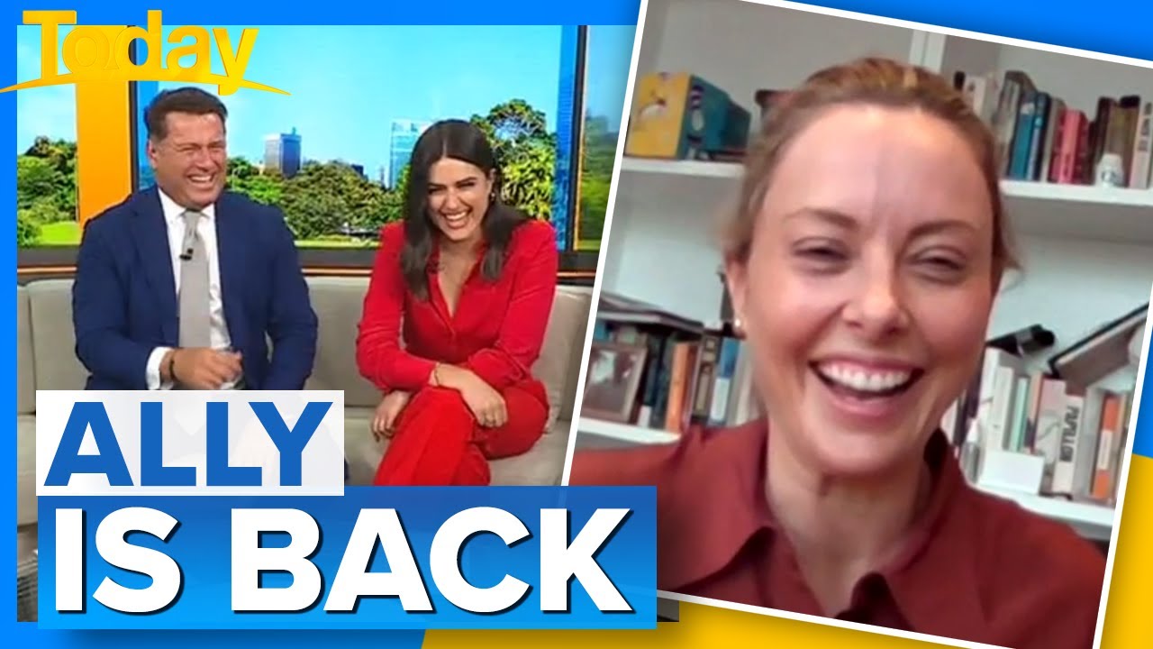 Ally returns ahead of A Current Affair debut | Today Show Australia