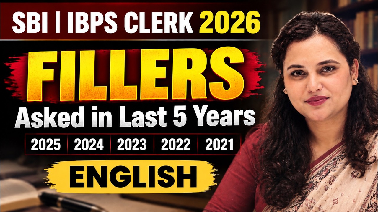 SBI Clerk 2026 English Classes | Most Expected question Fillers | Based 2021&ndash;2025 PYQs | Rupam Ma'am