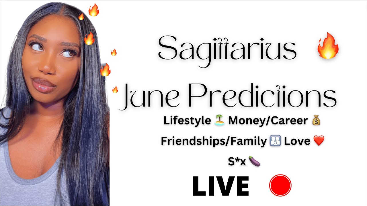 sagittarius june predictions