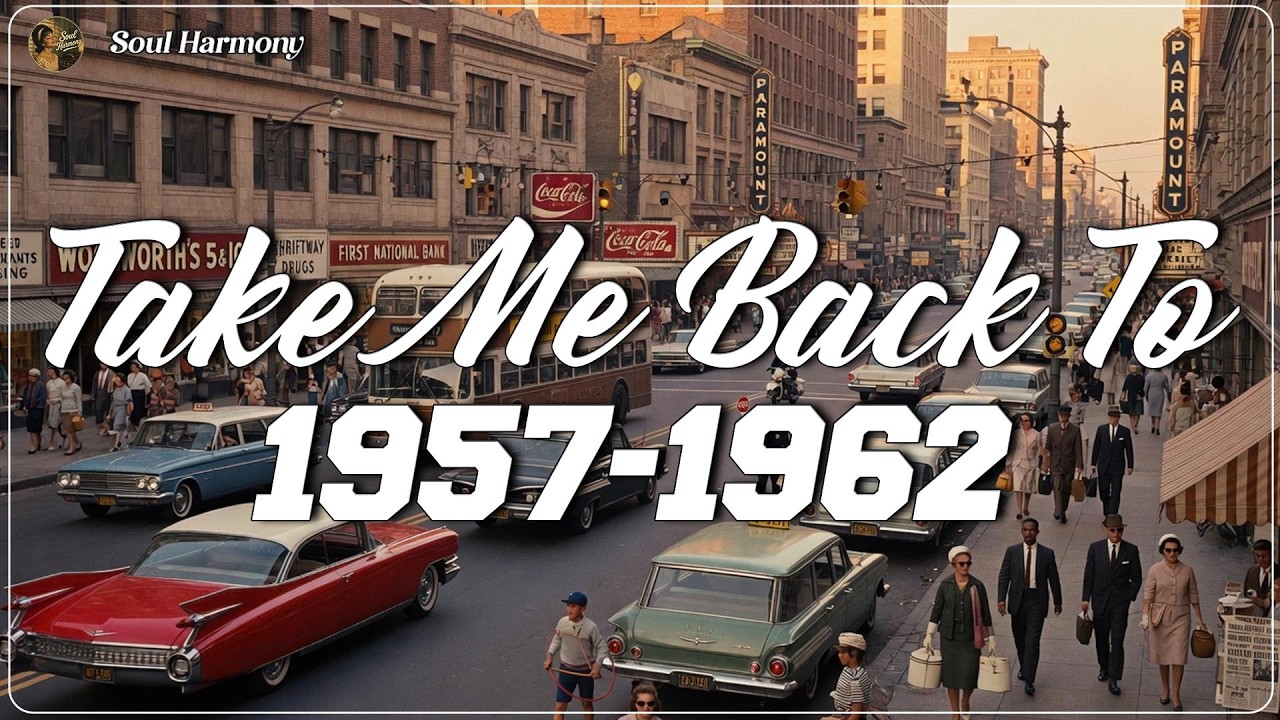 Take Me Back to 1958 | Late 50s &ndash; Early 60s Oldies 💌 Songs That Bring Back Beautiful Memories