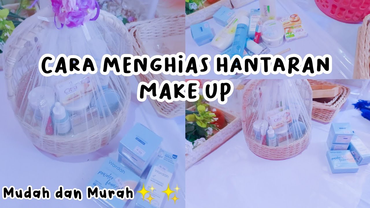 cara menghias hantaran make up | DIY PROJECT SESERAHAN 2021 | Indonesia #1