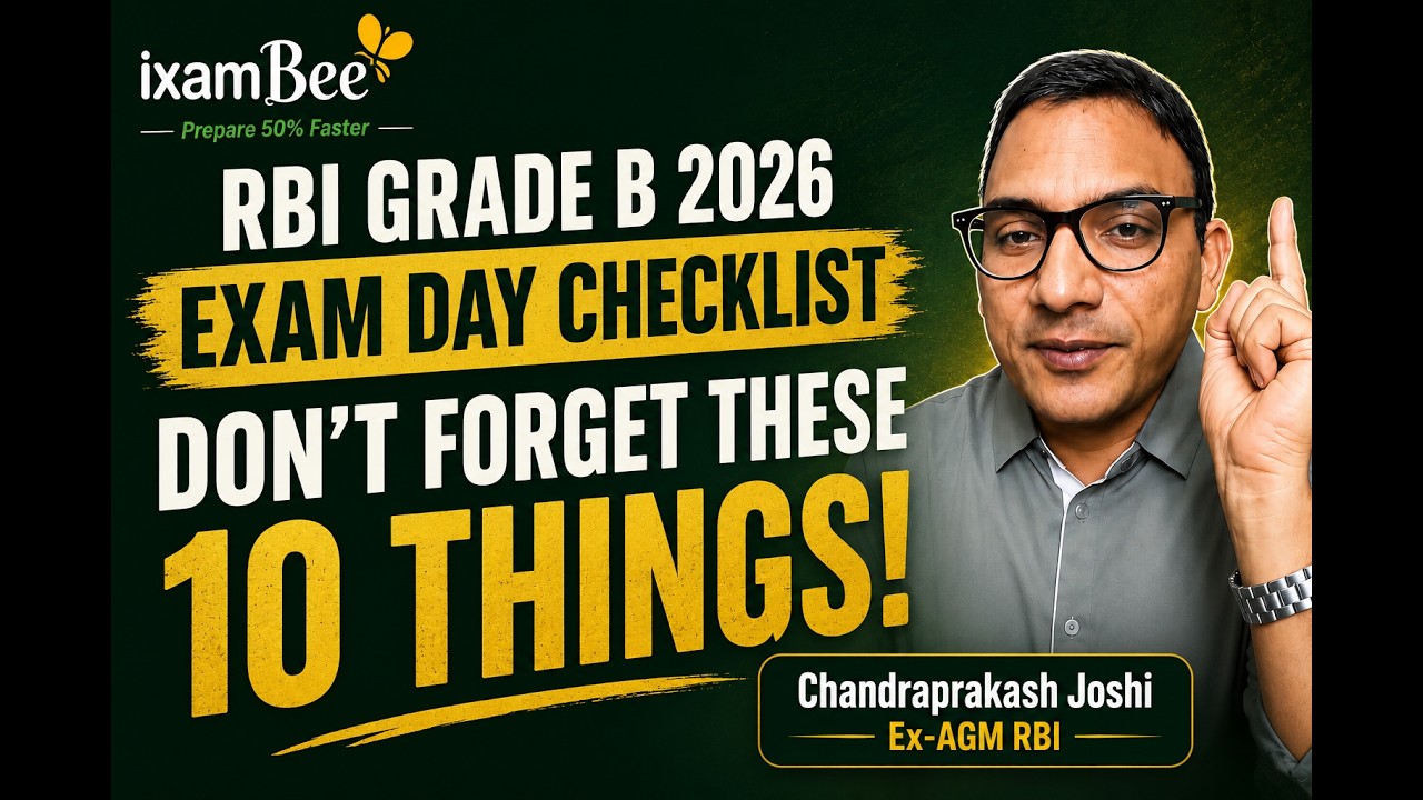 RBI Grade B 2026 Exam Day Checklist &ndash; Don&rsquo;t Forget These 10 Things