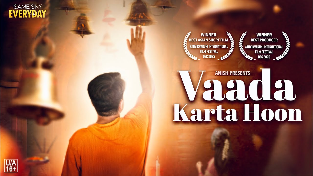 Vaada Karta Hoon | Same Sky Everyday | Web Series
