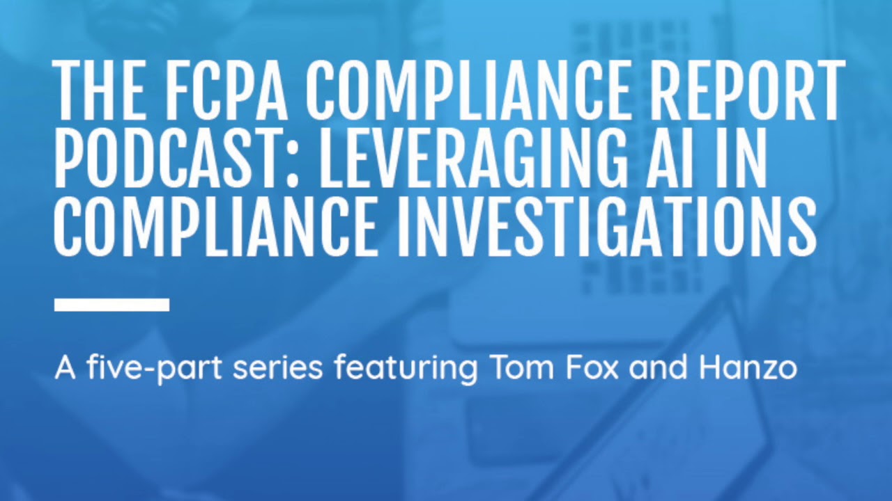 Leveraging AI in Compliance Investigations: Part 1-Current State of Investigations