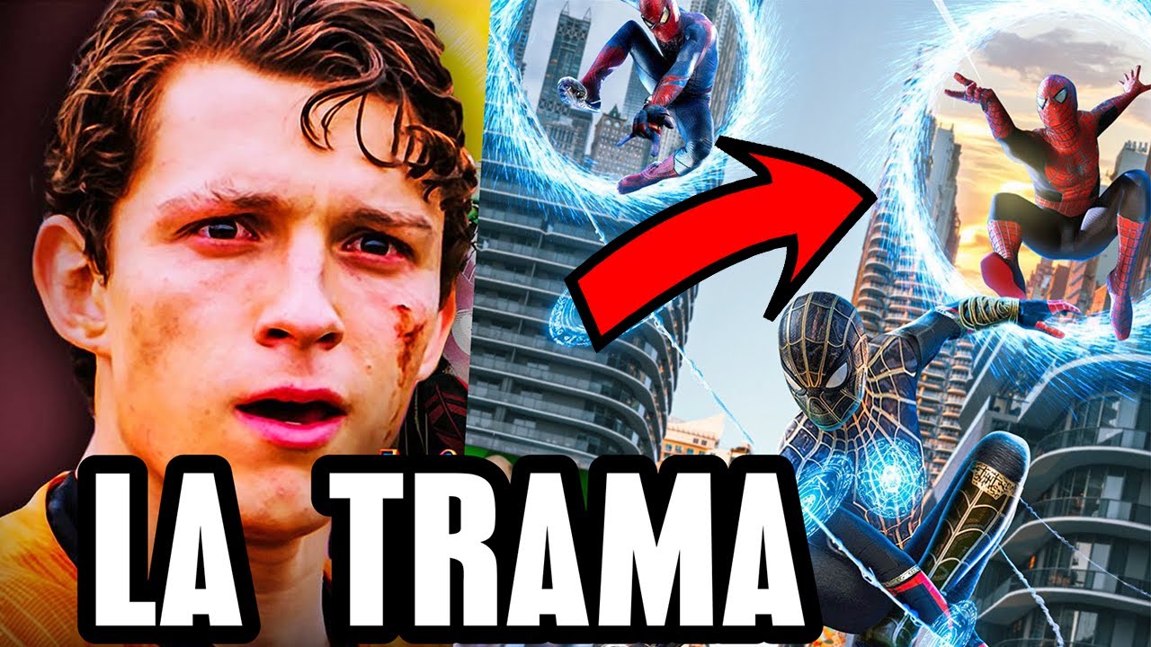 Se filtra la trama de Spider-Man No Way Home, error de Doctor Strange y Spider Verse