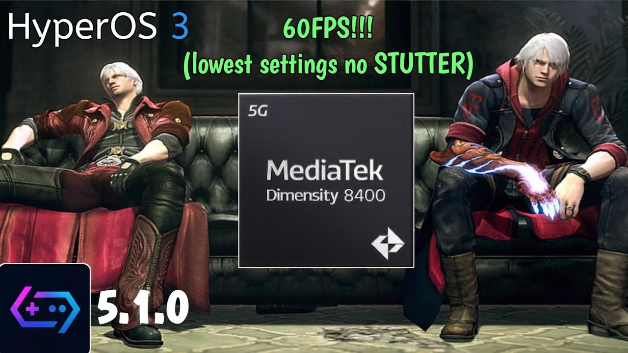 DEVIL MAY CRY 4 SPECIAL EDITION BEST SETTINGS GAMEHUB LITE ANTUTU 5.1.0 FOR DIMENSITY 8400 AND BELOW
