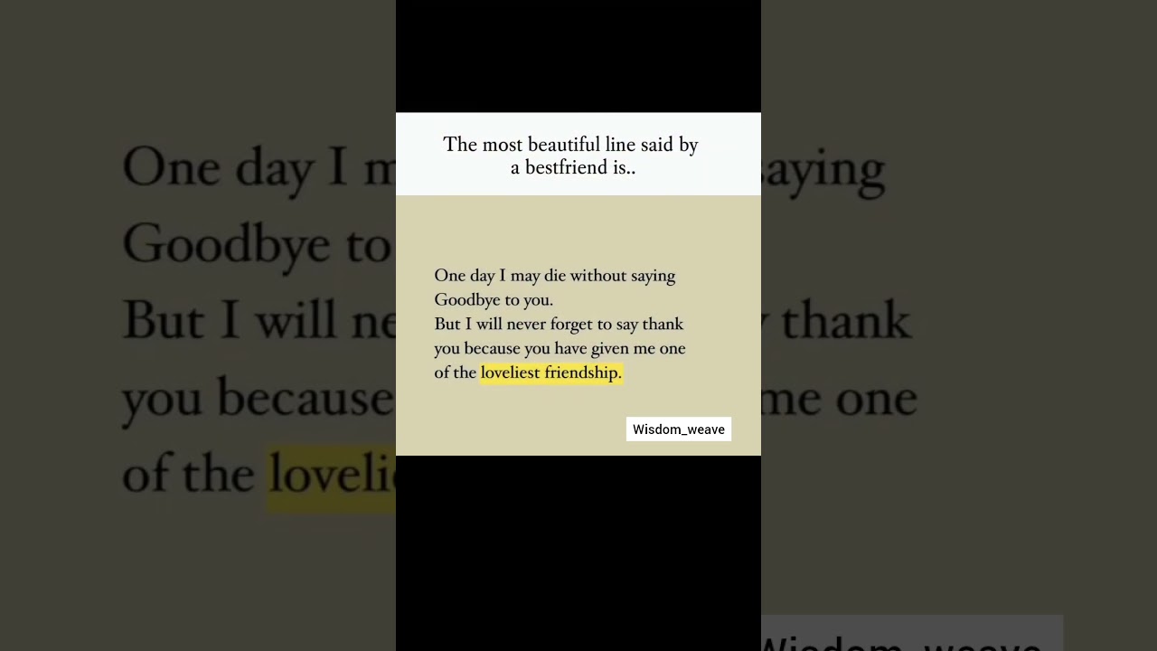 💛 The Most Beautiful Line by a Best Friend | Heart Touching Friendship Quote | Wisdom Weave