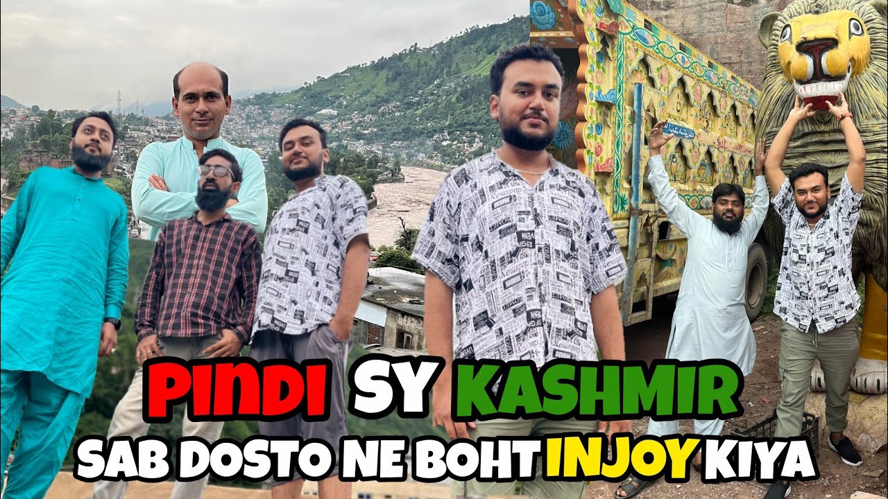 Pindi Sy Kashmir Ka Khubsorat Safer | boht injoy Kiya 😍 | S K GANG VLOGGER