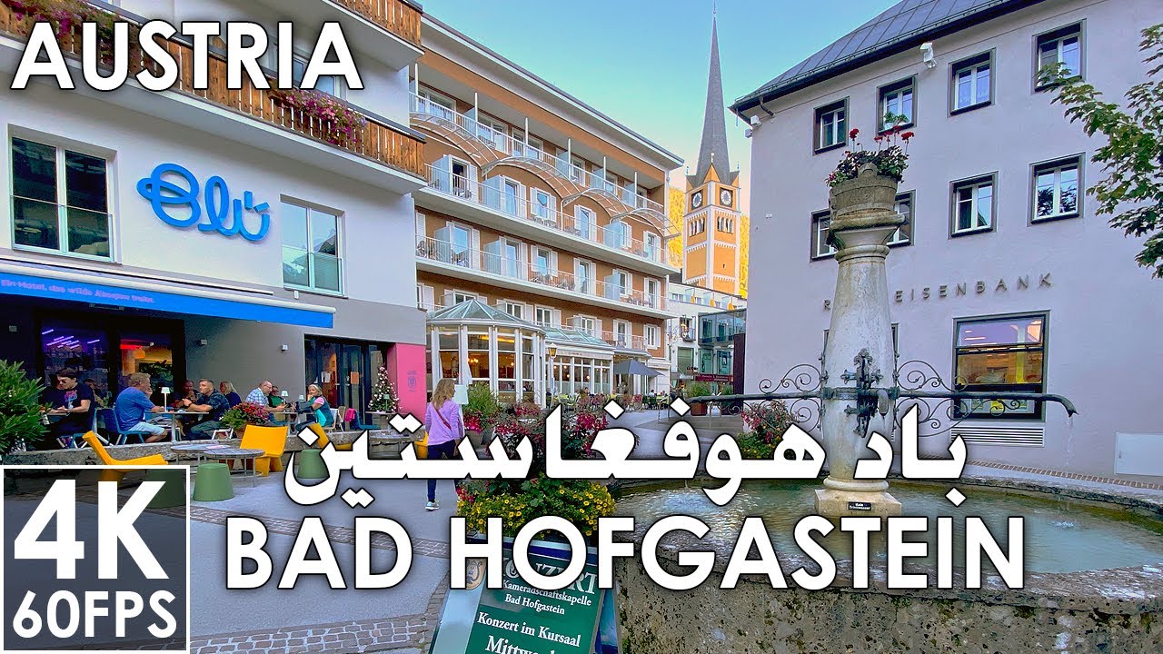 Bad Hofgastein Austria 4K 60 FPS a walk on a cloudy dayمشي في قرية باد هوفغاستين النمسا