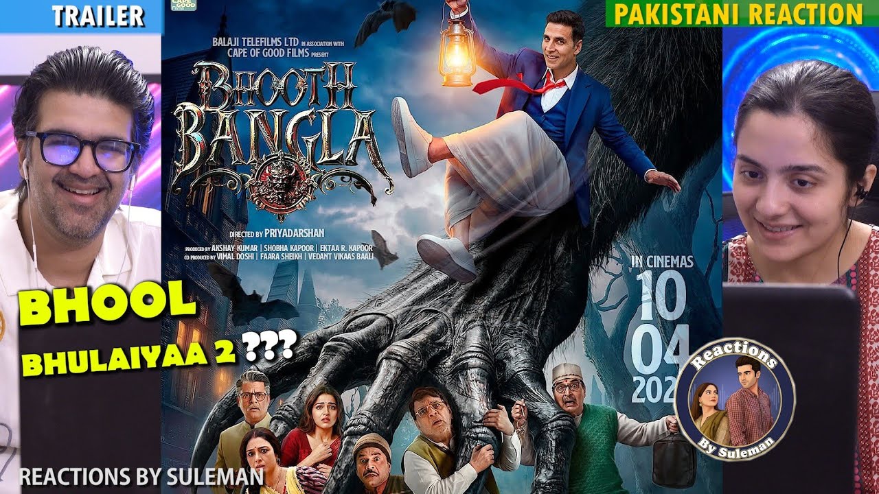 Pakistani Couple Reacts To Bhooth Bangla Teaser | Akshay Kumar | Tabu | Paresh Rawal | Priyadarshan