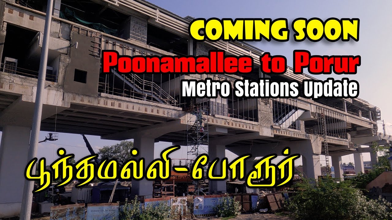 Poonamallee to Porur Junction Metro Work Progress _06.09.2025