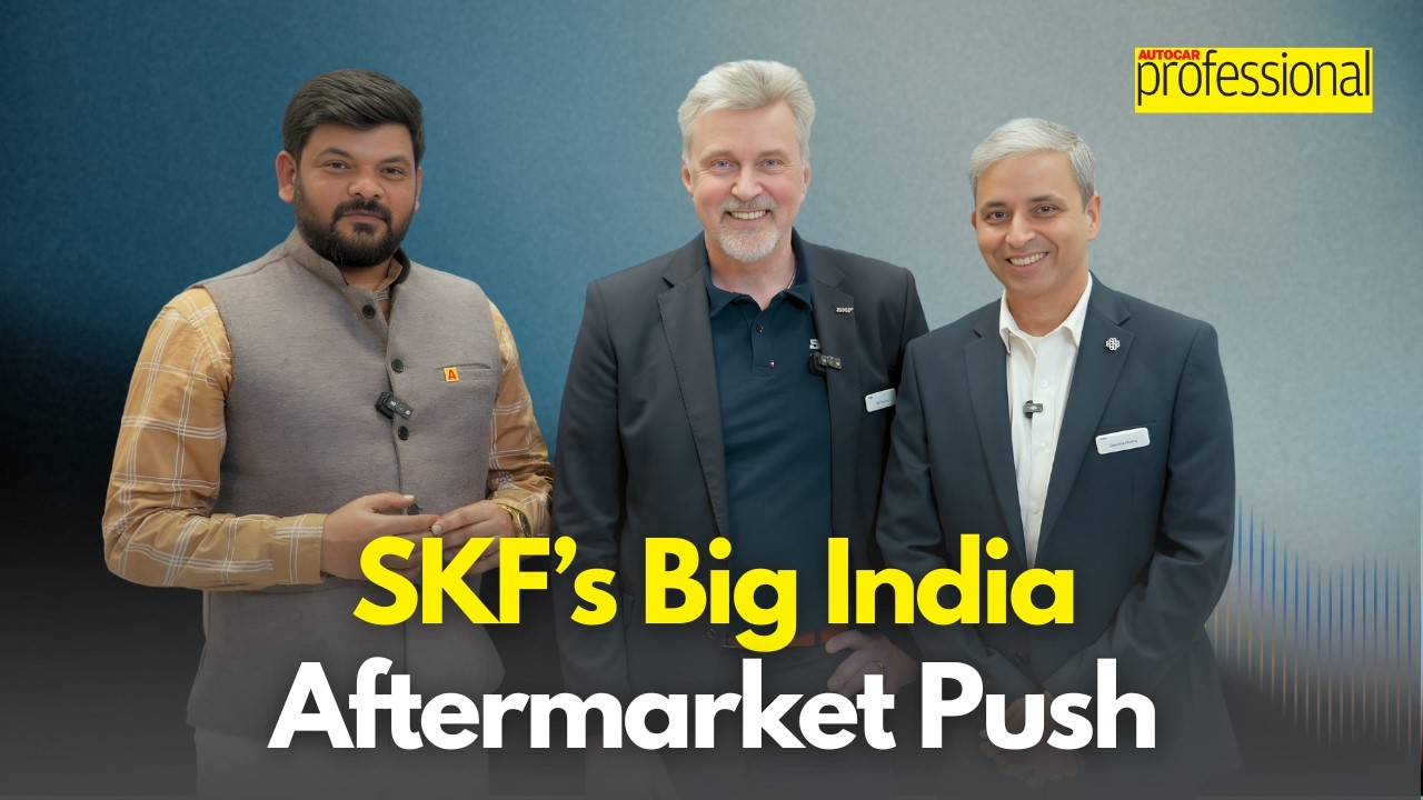 SKF Wants India&rsquo;s Aftermarket to Match Europe | Expansion Strategy Explained