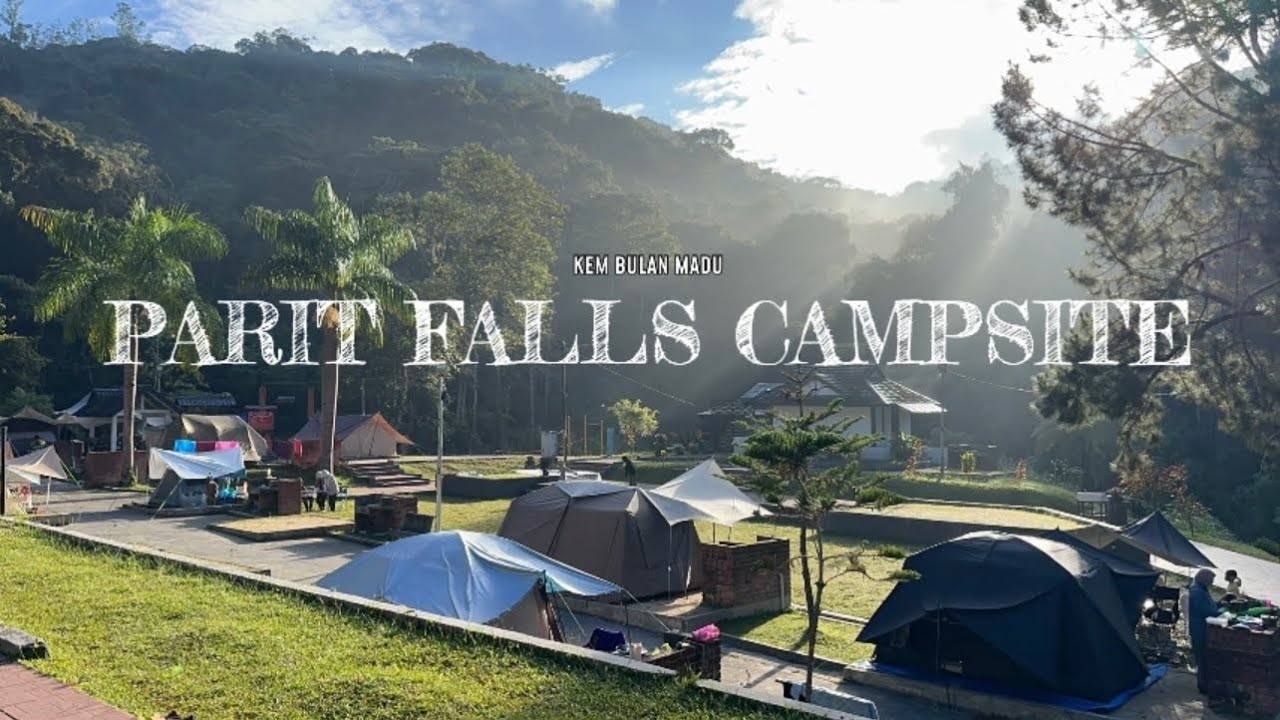 Kem Bulan Madu | Parit Falls Campsite , Cameron Highlands