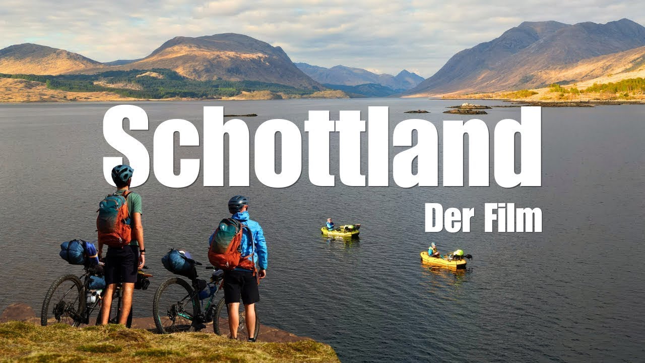 Bikerafting Schottland - Bikepacking Abenteuer durch die schottischen Fjorden - Der Film