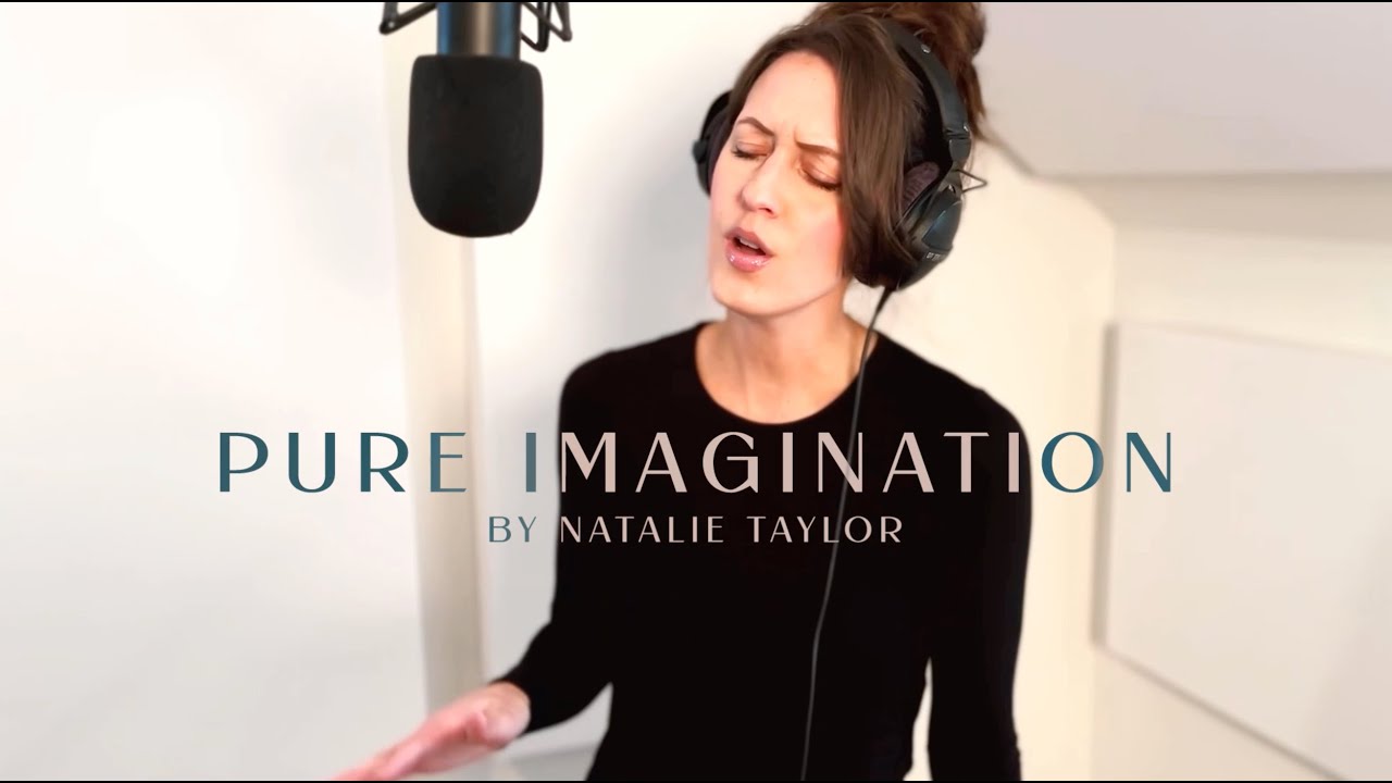 Pure Imagination - Natalie Taylor Cover (Live Performance)