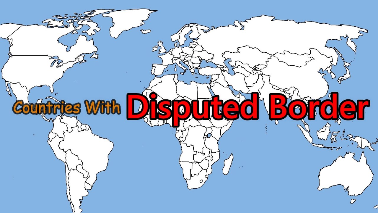 Most Disputed Borders In The World @RoushanRanjanExtra
