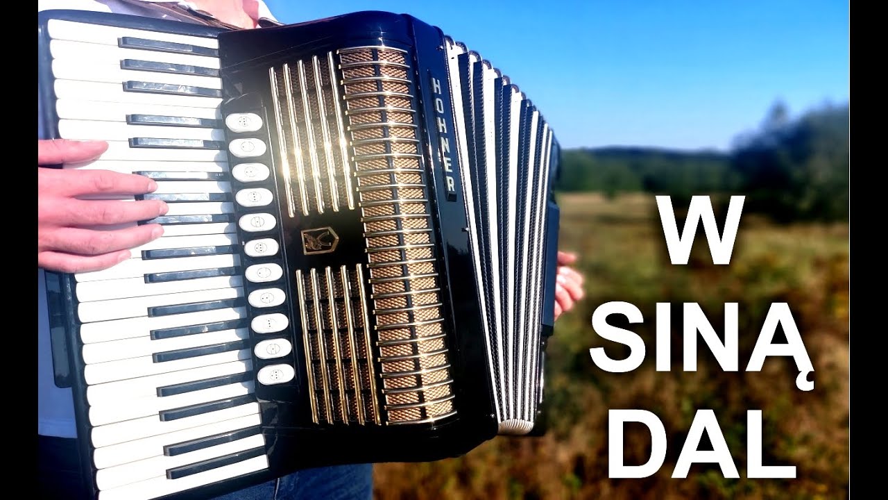 W siną dal -  akordeon Hohner Verdi V,  biesiada  weselna