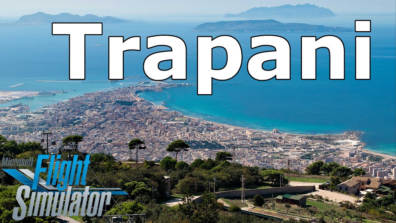 Microsoft Flight Simulator 2020 - Trapani - Italy