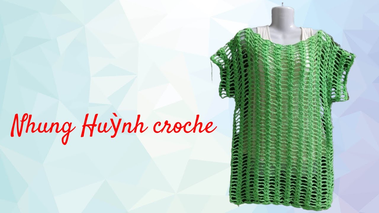 CROCHET SUMMER / # 109 MÓC ÁO FOM DÀI