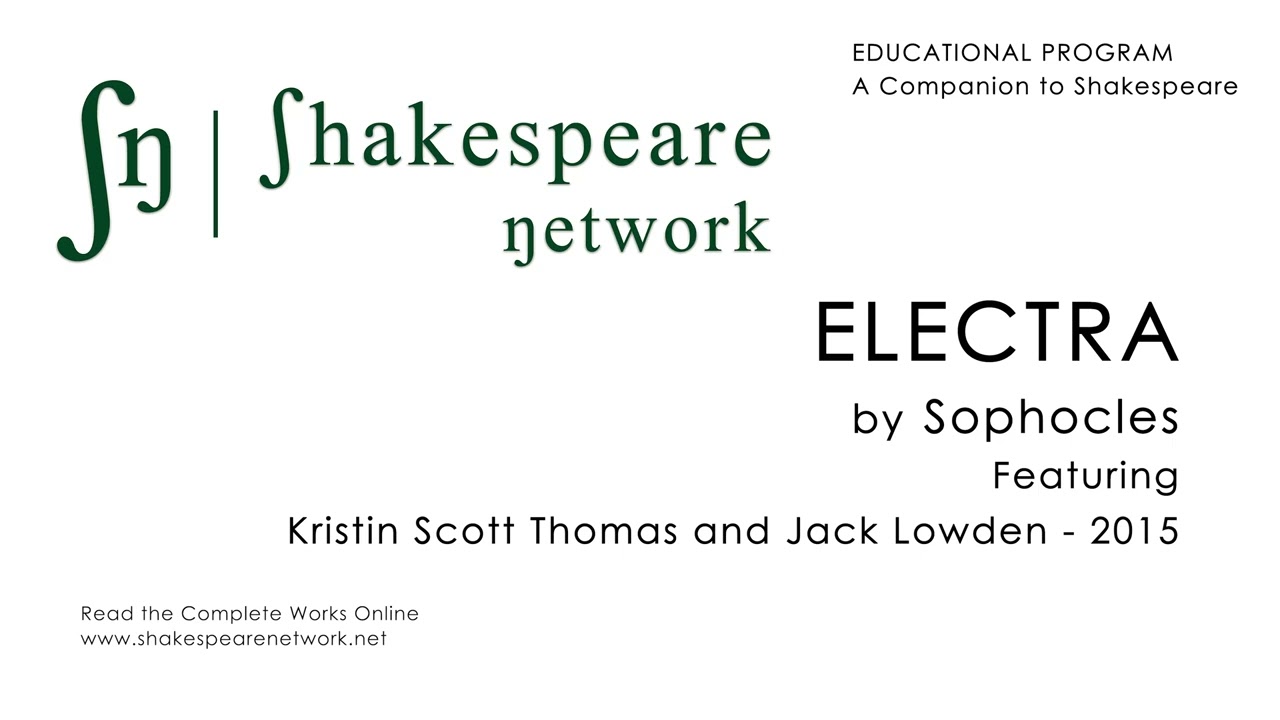 Electra - Kristin Scott Thomas - Jack Lowden - 2015 - Sophocles - SN Archives - Subs - Remastered 4K