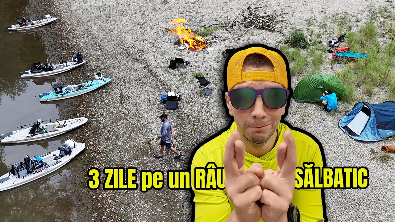3 ZILE cu CAIACUL pe un RAU SALBATIC
