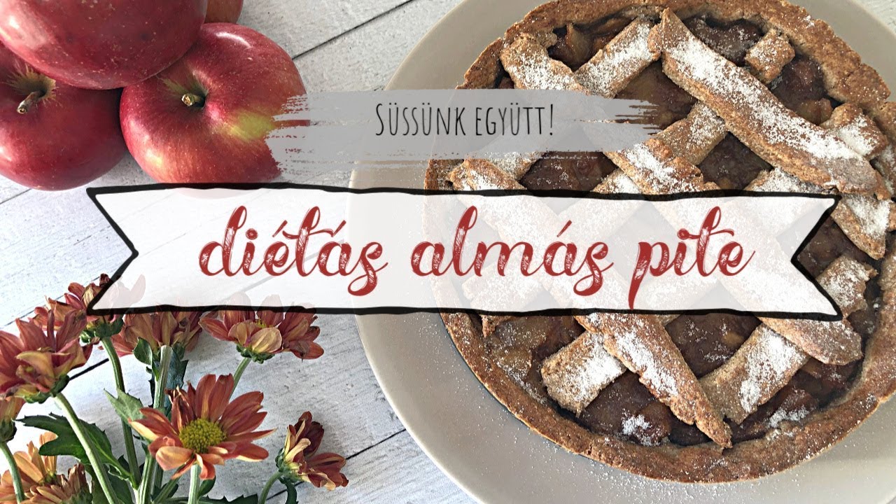 DIÉTÁS ALMÁS PITE - bénázásokkal...🙈😅