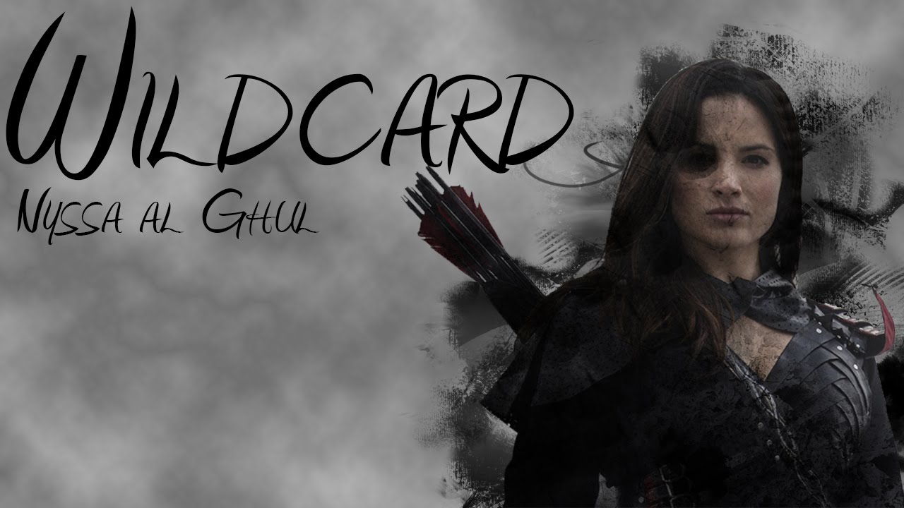 Nyssa Al Ghul | Wildcard