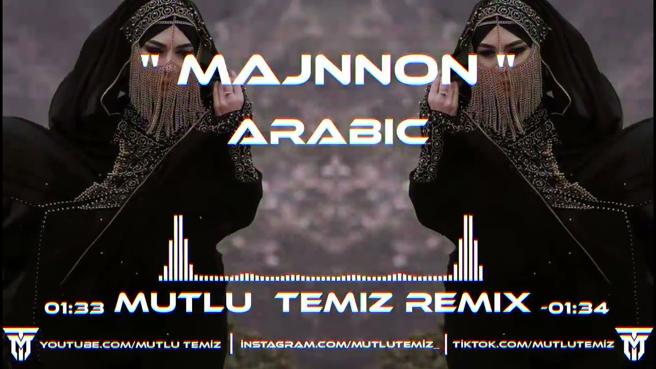 Mutlu Temiz - Majnnon (Arabic Remix) #tiktokremix