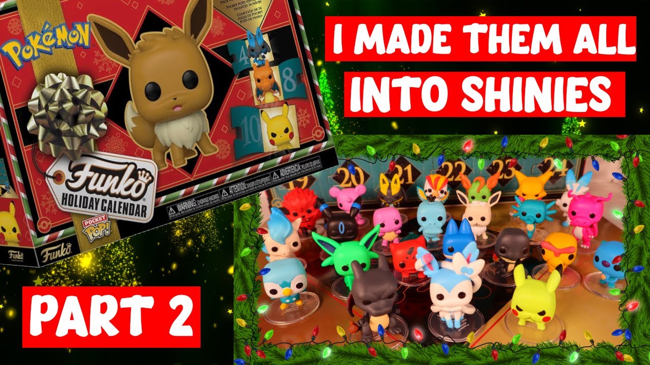 Turning A Funko Pokémon Advent Calendar SHINY Part 2