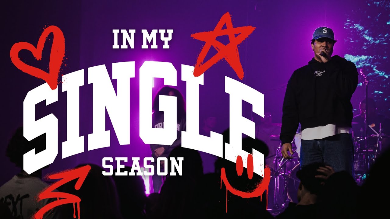 In My Single Season | Love U (Part 1) | Nathan Horner | Impact Church