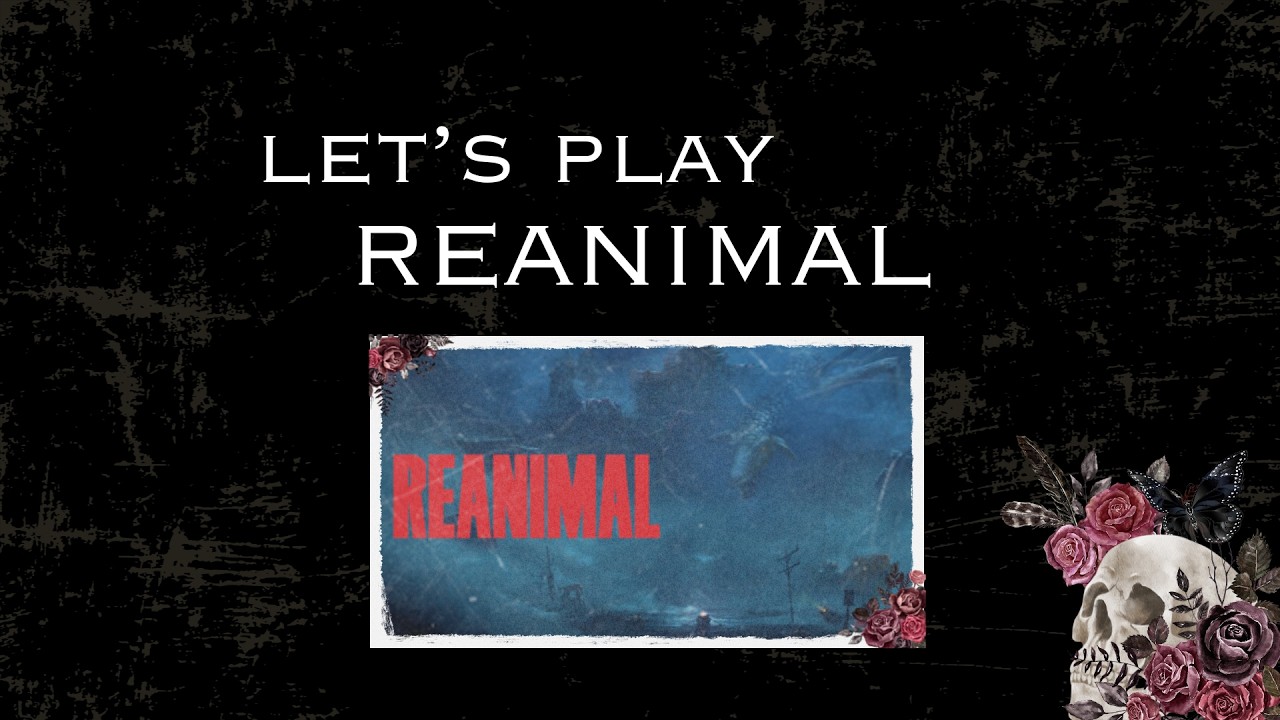 REANIMAL / Jeu complet