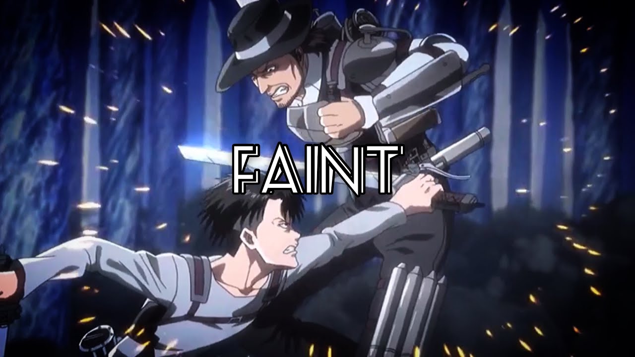 Attack on Titan [AMV]-Faint