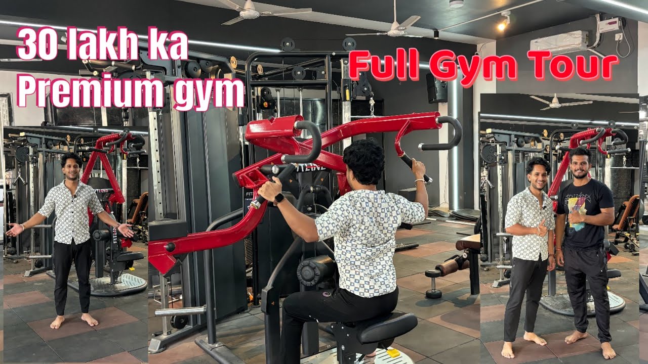 30 lakh Ka premium gym full gym tour complete information