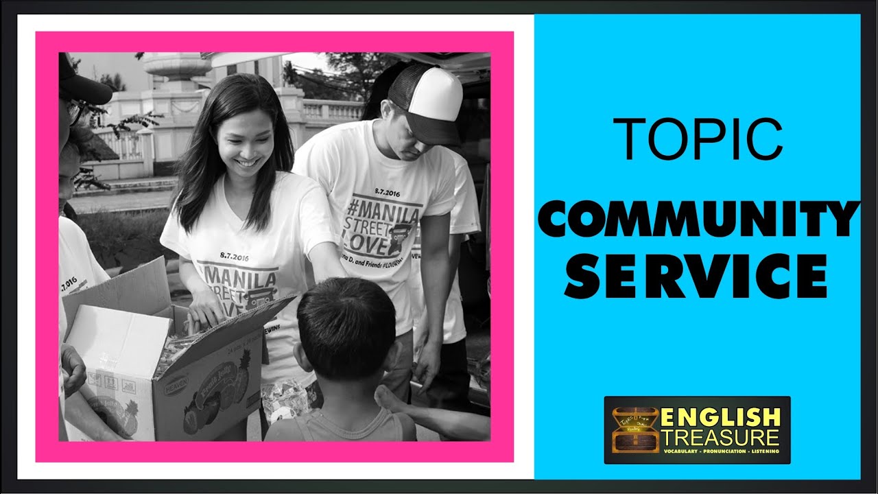 Community Service: English Treasure - Vocabulary, Listening, Pronunciation