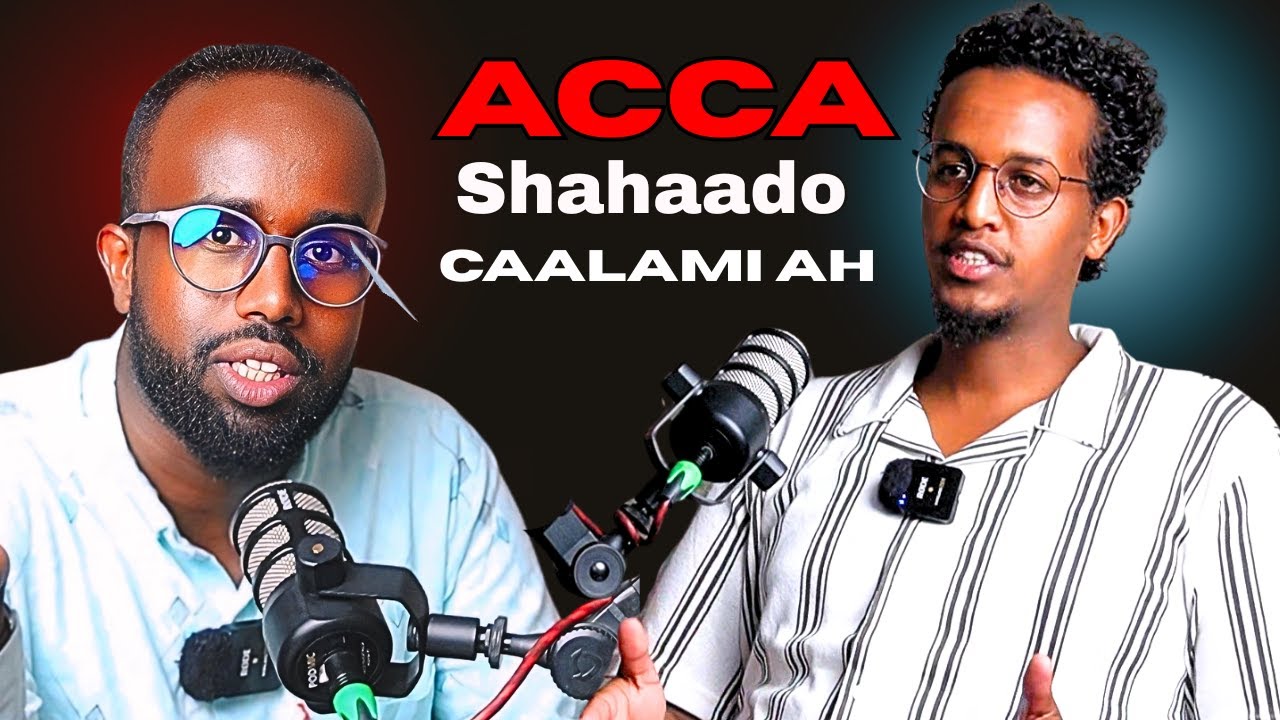 Hal Shahaado Oo Ka Qiimo Badan 4 Sano Jaamacada! | ACCA