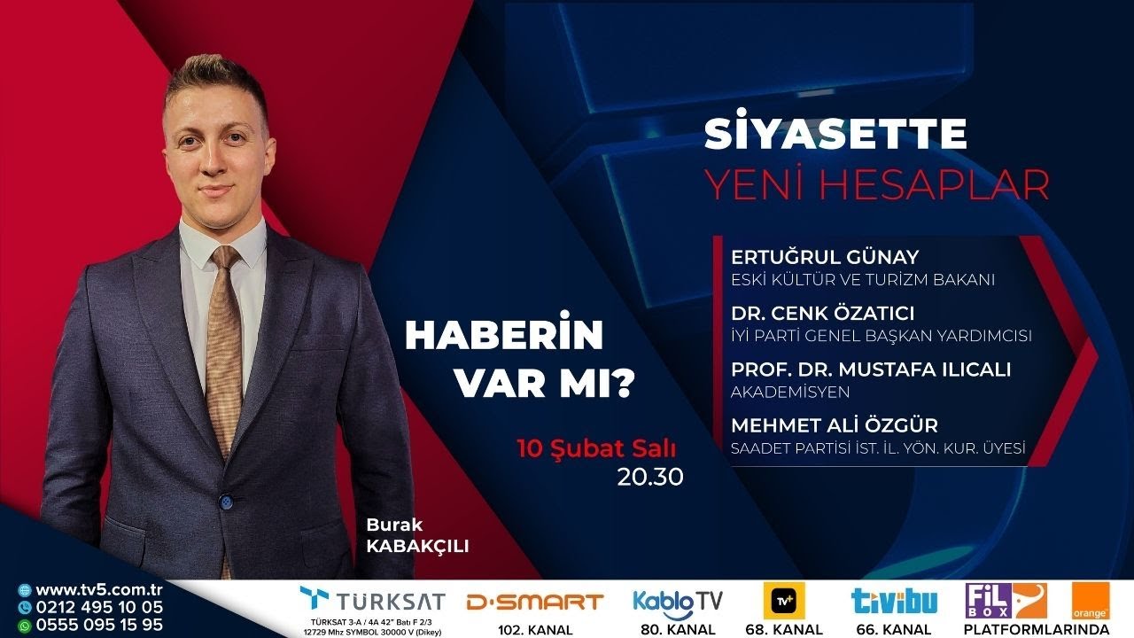 🔴#CANLI | Siyasette Yeni Hesaplar – Haberin Var Mı? – Burak Kabakçılı