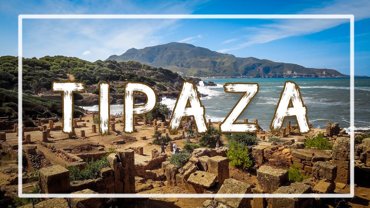 TIPAZA , ALGERIA | TRAVEL VIDEO