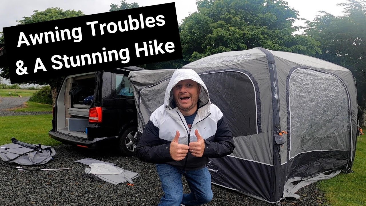Nothing quite went to plan!! - Awning Troubles and a Stunning Hike