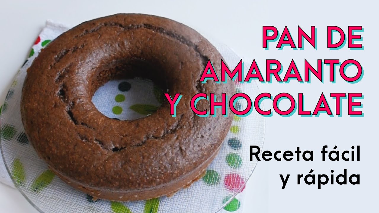 Pan de amaranto y chocolate. Receta fácil de pan bajo en azúcar. Panqué de amaranto