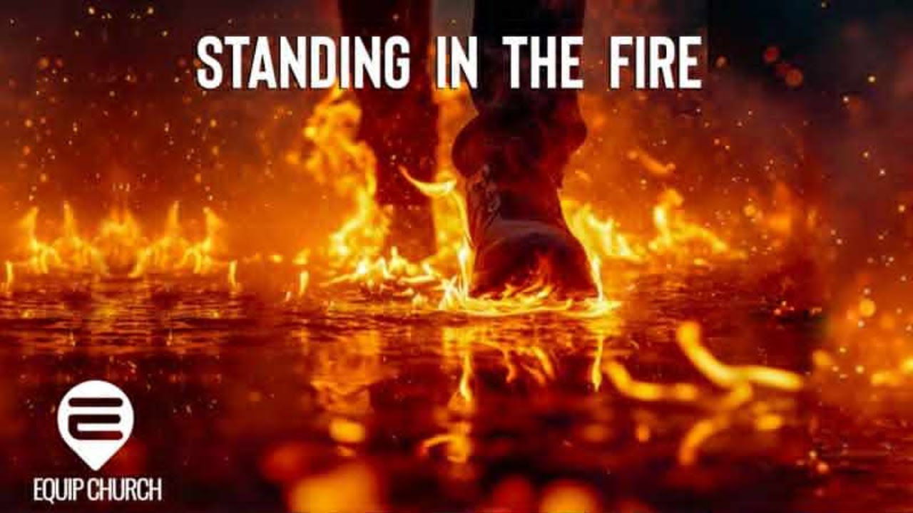 Standing In The Fire